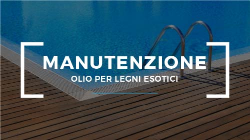 Trattamento per legno esotico: l'olio per teak