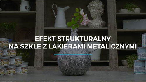Efekt strukturalny na szkle z lakierami metalicznymi