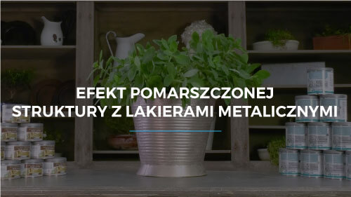 Efekt pomarszczonej struktury z lakierami metalicznymi