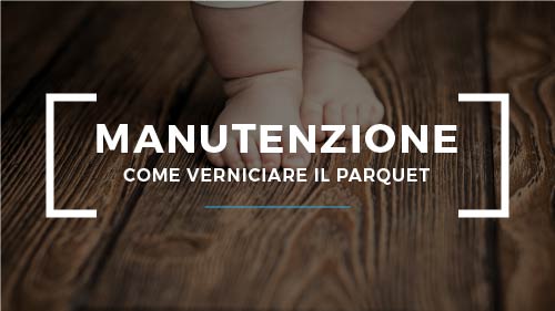 Vernici per pavimenti in legno